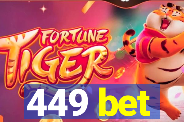 449 bet